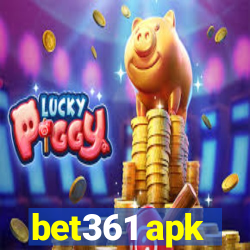 bet361 apk